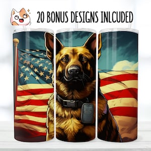 German Shepherd Tumbler 20oz skinny sublimation tumbler designs 3D dog tumbler wrap straight tumbler png digital download dog mom patriotic