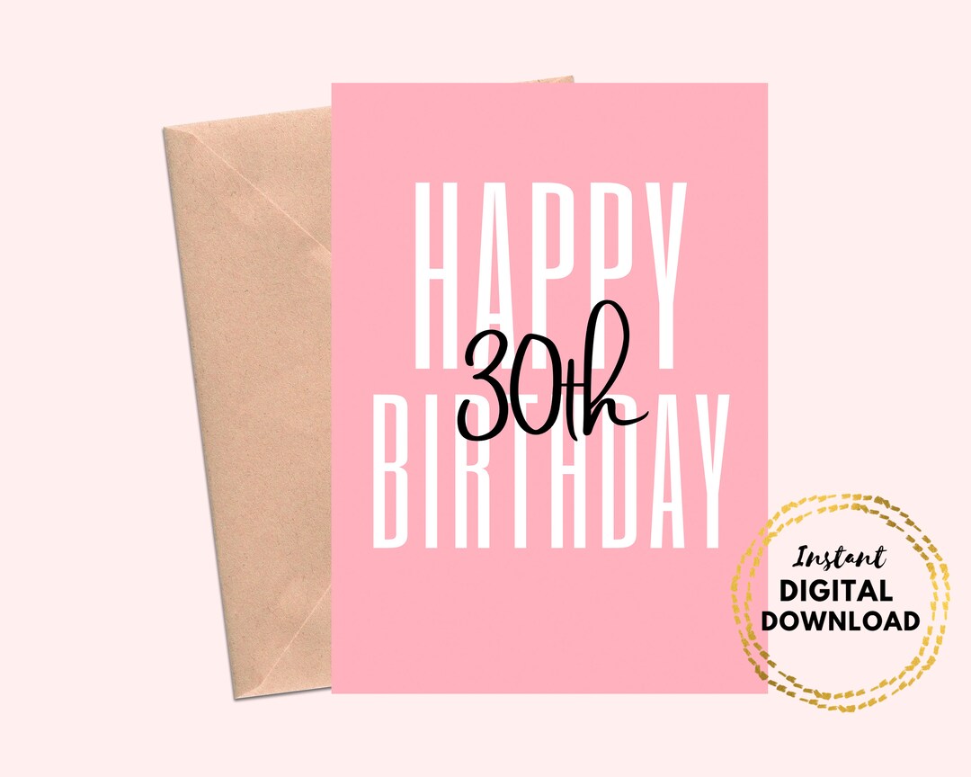 Printable Happy 30th Birthday Card Pink Minimalist DIY 30th - Etsy