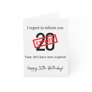 Carte d'anniversaire amusante pour 30 ans - Vos 20 ans ont expiré - Cadeau bâillon pour 30 ans - Carte d'anniversaire marquante pour 30 ans