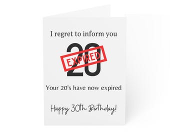Lustige 30er Geburtstagskarte - Deine 20er sind abgelaufen - Knebelgeschenk für 30 Jahre alt - Geburtstagsmeilenstein für 30 Jahre