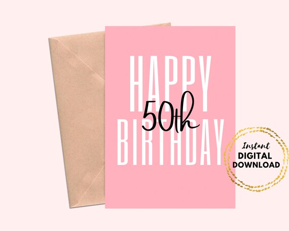 Printable Happy 50th Birthday Card Pink Minimal Birthday Card - Etsy