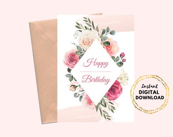 Printable Happy Birthday Floral Greeting Card Blank 5x7 Pink Birthday Card