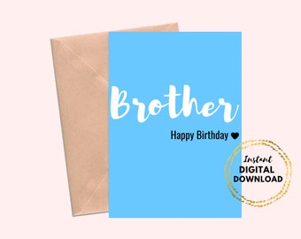 Happy Birthday Brother Printable Greeting Card, Blue Birthday Card for Brother Digital Download