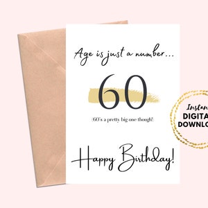 Druckbare Happy 60 Geburtstag Karte, Alter ist nur eine Zahl lustige 60 Geburtstag Karte, blanko 5 x 7 minimalistische Karte Instant Download