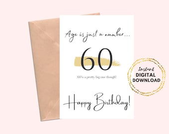 Printable Happy 60th Birthday Card, Age Is Just A Number Funny 60th Birthday Card, Blank 5x7 Minimalist Card Instant Download