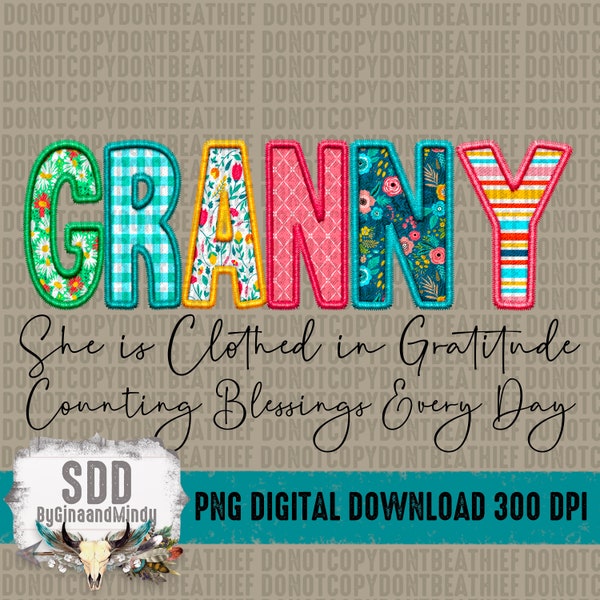 Granny PNG |  | Faux Embroidery, Gratitude, Blessings, Spring, Floral, Faith | Sublimation Download | Instant Downloadable | DIGITAL