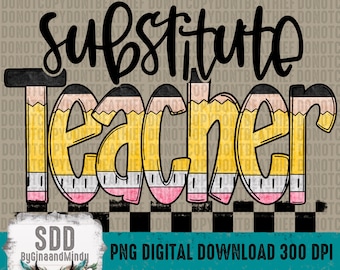 Teacher PNG | Trendy, Appreciation, School, Pencil Letters, Teach, Substitute | Instant Downloadable, Sublimation | DIGITAL