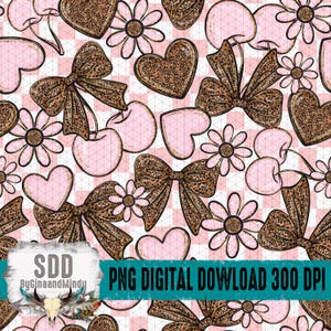 May include: A digital pattern with pink hearts, cherries, and daisies, alongside brown leopard print bows and hearts, set against a pink and white checked background. The text "PNG DIGITAL DOWLOAD 300 DPI" is included.