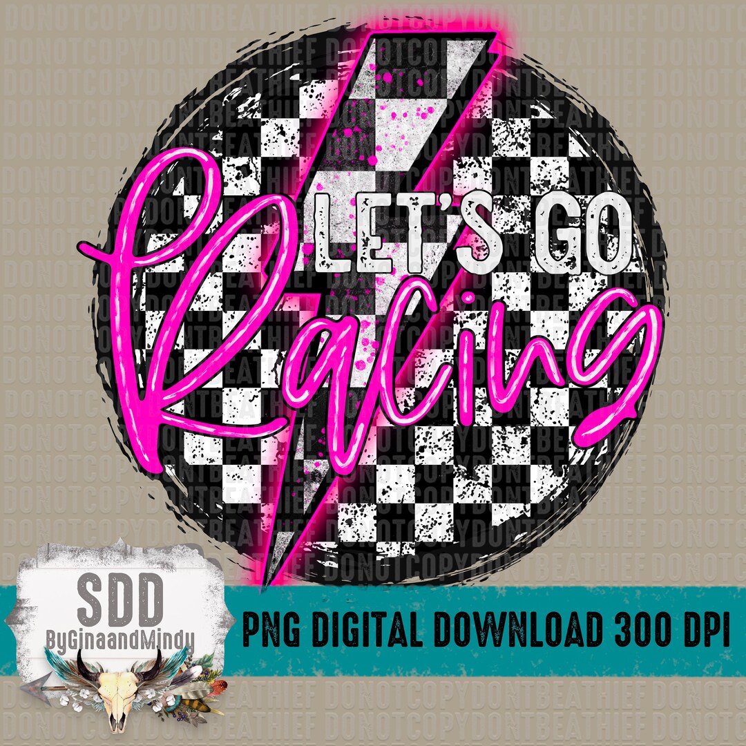 Let's Go Racing PNG | Race, Track, Checkered, Bolt, Trendy | Instant ...