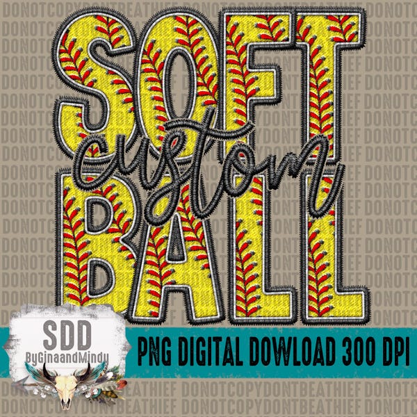 Softball Custom PNG | Faux Embroidery, Trendy, Name, Mascot, Team, Sport, Sports, Ball | Sublimation | DIGITAL