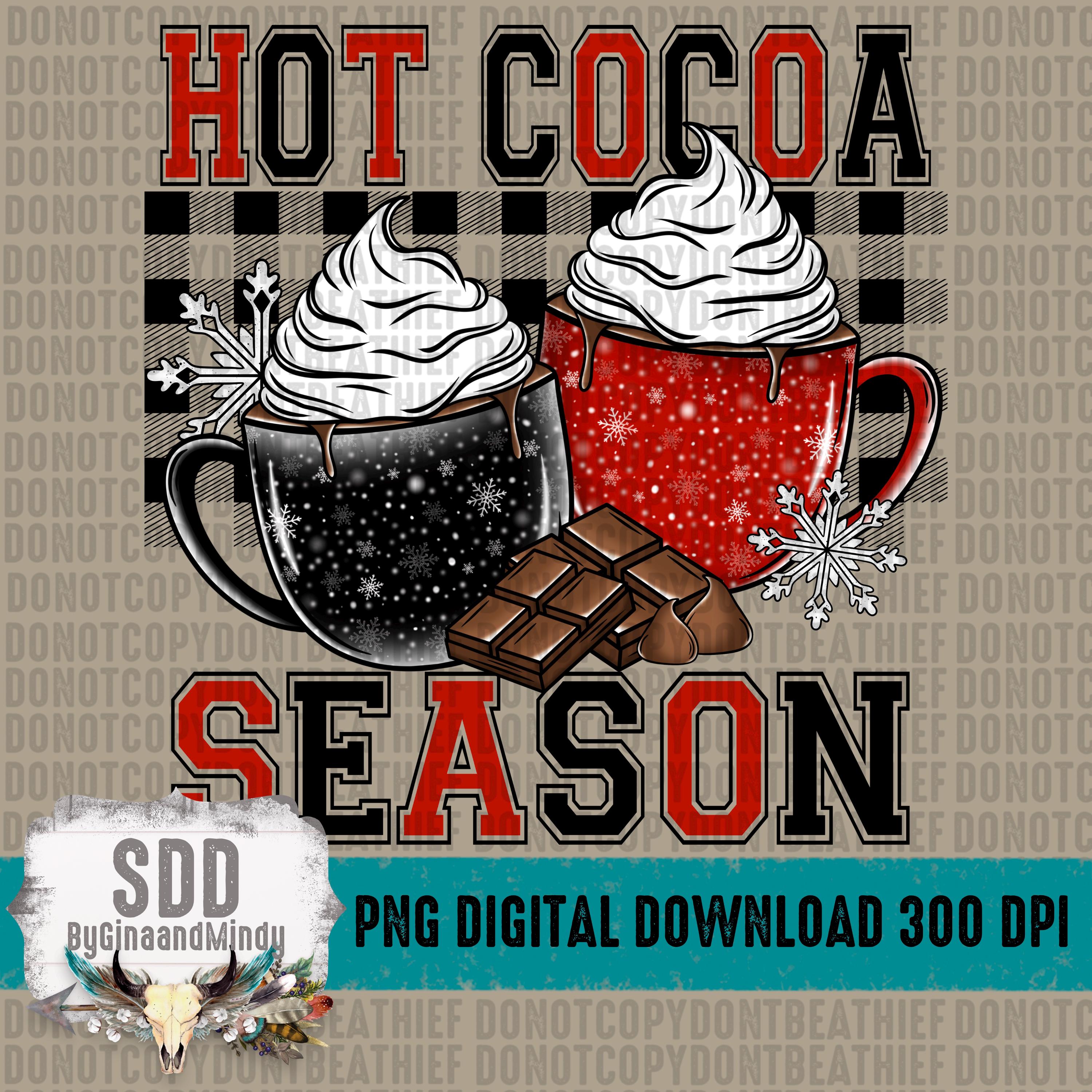 Hot Cocoa Season PNG | Winter, Trendy, Buffalo Plaid, Cold, Holidays | Sublimation Download | Instant Downloadable | DIGITAL