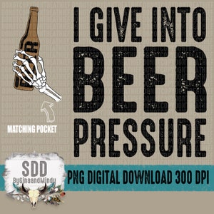 Doy al paquete de presión de cerveza PNG, PNG digital, Hombres, Hombre, Diseño digital, Sublimación, Bolsillo frontal, Mano de esqueleto, Digital