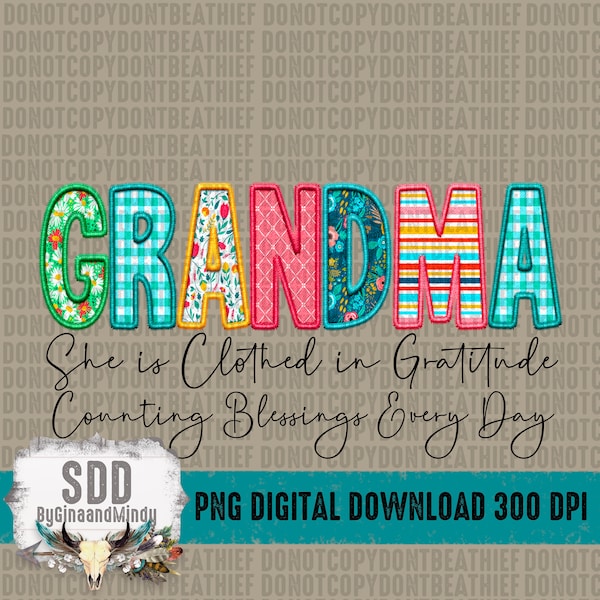 Grandma PNG |  | Faux Embroidery, Gratitude, Blessings, Spring, Floral, Faith | Sublimation Download | Instant Downloadable | DIGITAL