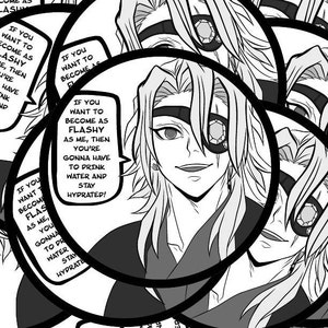 May include: Black and white illustration of a character with long hair and a single eye patch. The character is surrounded by multiple speech bubbles with the text "If you want to become as flashy as me, then you're gonna have to drink water and stay hydrated!" repeated in each bubble.