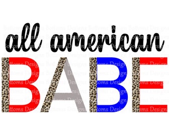 All American Babe - Leopard Boho - Red White and Blue - America - Patriotic - USA - Sublimation File - Instant Download - PNG
