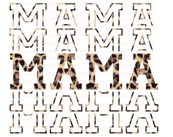 Leopard Mama - Stacked - Mirrored Mama - Sublimation File - Instant Download - PNG