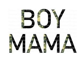Boy MAMA - Camo and Black - Camo Boy MAMA - Sublimation Image - Instant Download - PNG