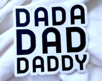 Dad Sticker, Dada Sticker, Dad Stickers, Dad Water Bottle Sticker, Dad Decal, Dad Hydroflask Sticker, Dad Vinyl Stickers, Best Dad Sticker