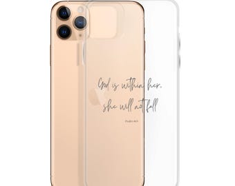 Clear Phone Case for iPhone® | Christian Bible Verse Psalm 46:5 | Compatible with iPhone 7, 8, SE, X, XS, XR, 12, 13, 14, 15, 16, 17