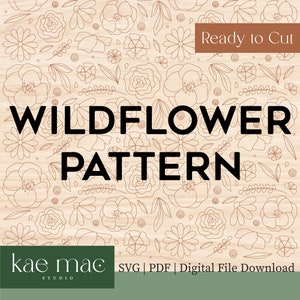 Wildblumen Muster Scoring SVG & PDF Datei Download | Blume | Laserbereit