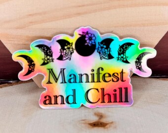 Holografische sticker manifest en chill: maanstanden, Witchy Vibes