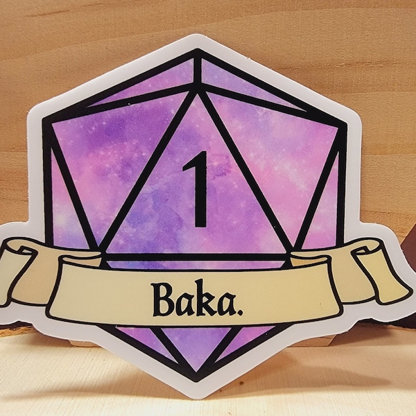 Low Rollers Club Baka Natural 1 Vinyl Sticker, Japanese, waterproof, Dungeons and Dragons dnd ttrpg Pathfinder, Player, DM gift, Crit Fail