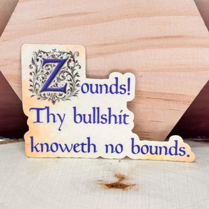 Zound! Lustiger Shakespeare Beleidigung Aufkleber - Wasserdichtes Vinyl