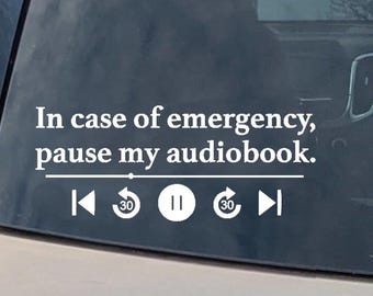 En cas d'urgence, mettez mon livre audio en pause - Sticker vinyle livre