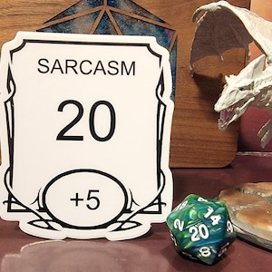 D&D Vinyl Sticker Sarcasm Ability Skill 20, +5 Waterproof, Dungeons and Dragons, DND, TTRPG, Pathfinder, Player and DM Gift, Funny Gifts