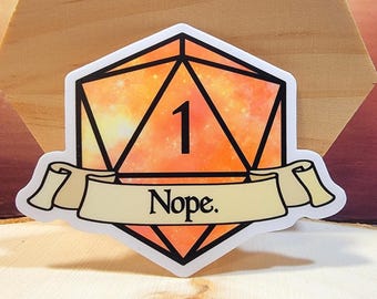 Nope Natural 1 Vinyl Aufkleber: Lustiges D & D, Pathfinder Geschenk