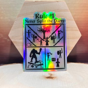Never Split the Party Holo Vinyl Aufkleber: Dungeons and Dragons TTRPG