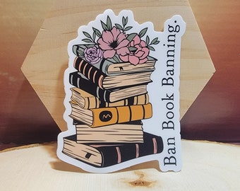 Ban Book Banning Vinyl-Aufkleber: Blumenbücher
