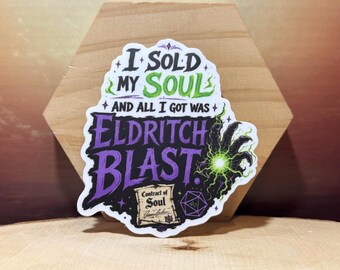D&Dビニールステッカー：魂を売ったのに、手に入れたのはエルドリッチブラストだけだった、防水ステッカー
