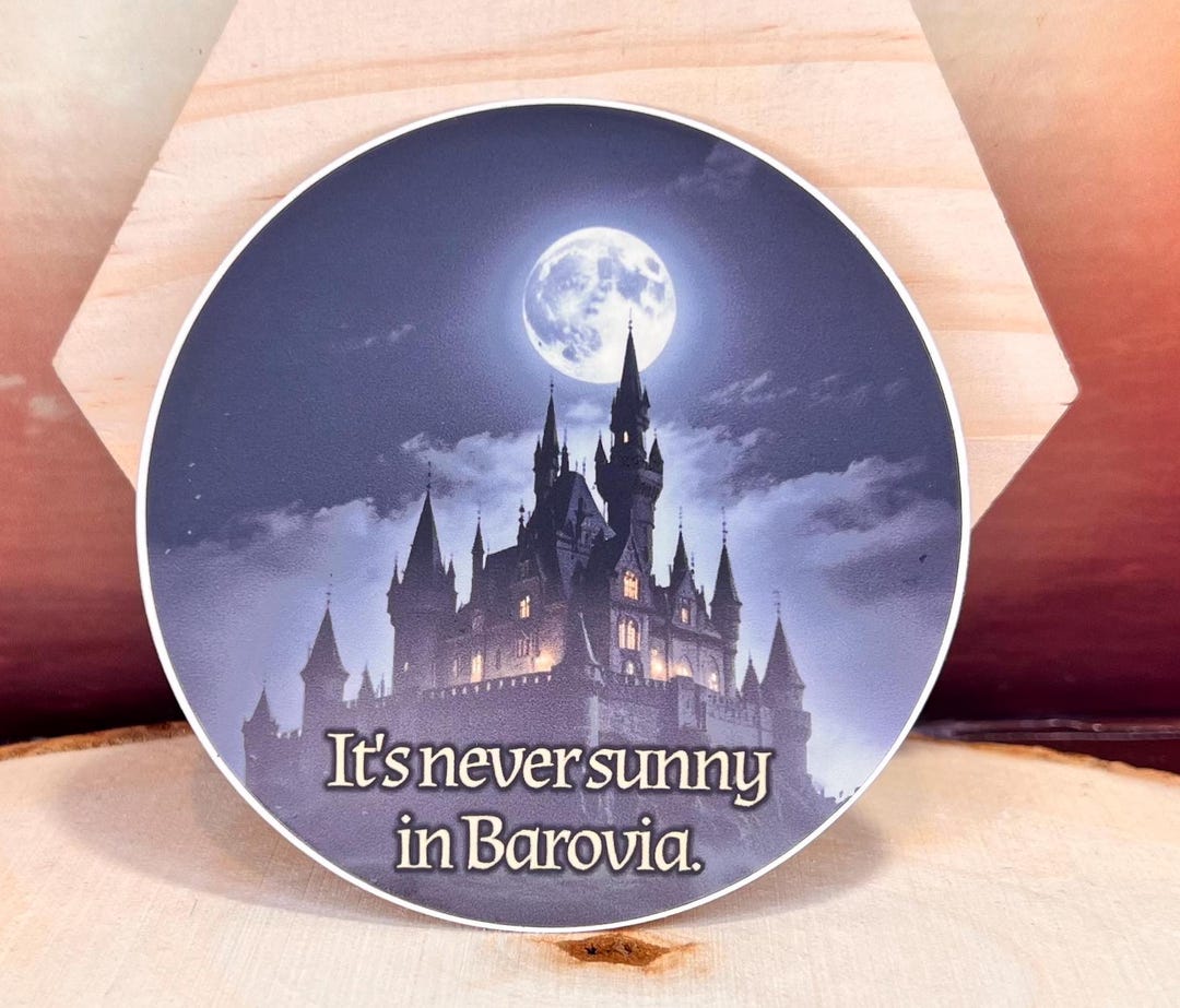 It's Never Sunny in Barovia Vinyl Sticker Dungeons and Dragons,