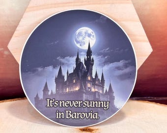 Vinylsticker It's Never Sunny in Barovia: Dungeons and Dragons, Curse of Strahd