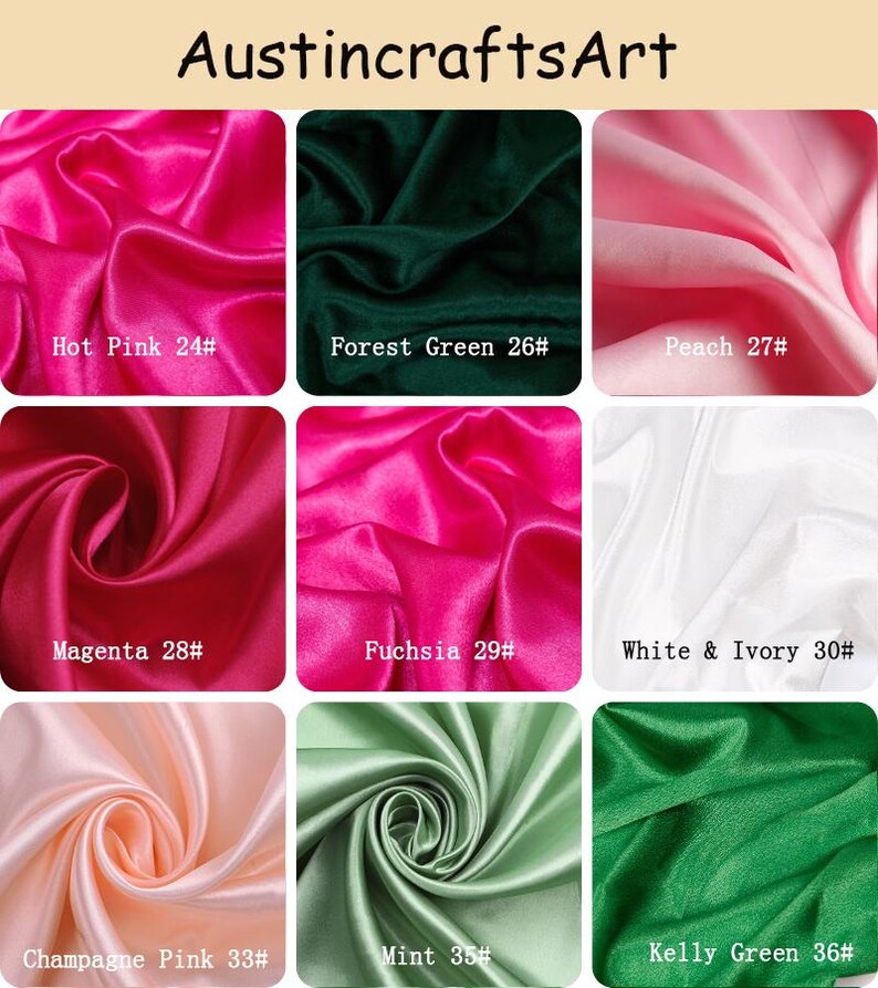 May include: A grid of nine fabric swatches labeled Austin crafts Art, featuring satin-like material in colors: Hot Pink 24#, Forest Green 26#, Peach 27#, Magenta 28#, Fuchsia 29#, White & Ivory 30#, Champagne Pink 33#, Mint 35#, and Kelly Green 36#.
