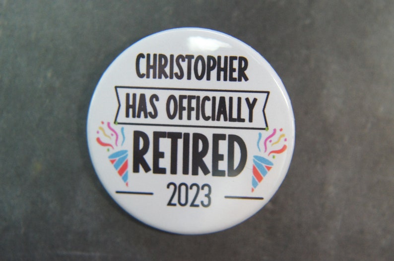 Personalised Officially Retired Badge Retirement Gift image 1