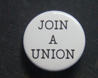 Join a Union Button Badge