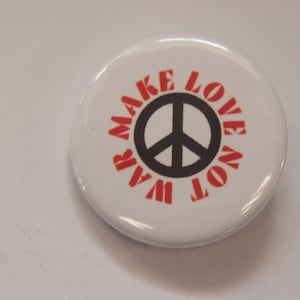 Make Love Not War CND Ban The Bomb Button Abzeichen