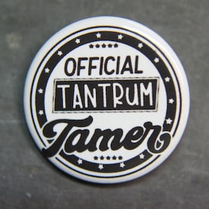 Official Tantrum Tamer Badge