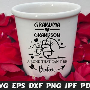Grandma and Grandson A Bond That Can&#39;t Be Broken SVG - Grandma SVG - Grandson SVG - Best Friends Cut File - Best Friends Quote Svg - Saying