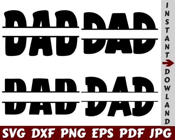 Dad Monogram SVG Dad Split SVG Dad Cut File Dad Design - Etsy