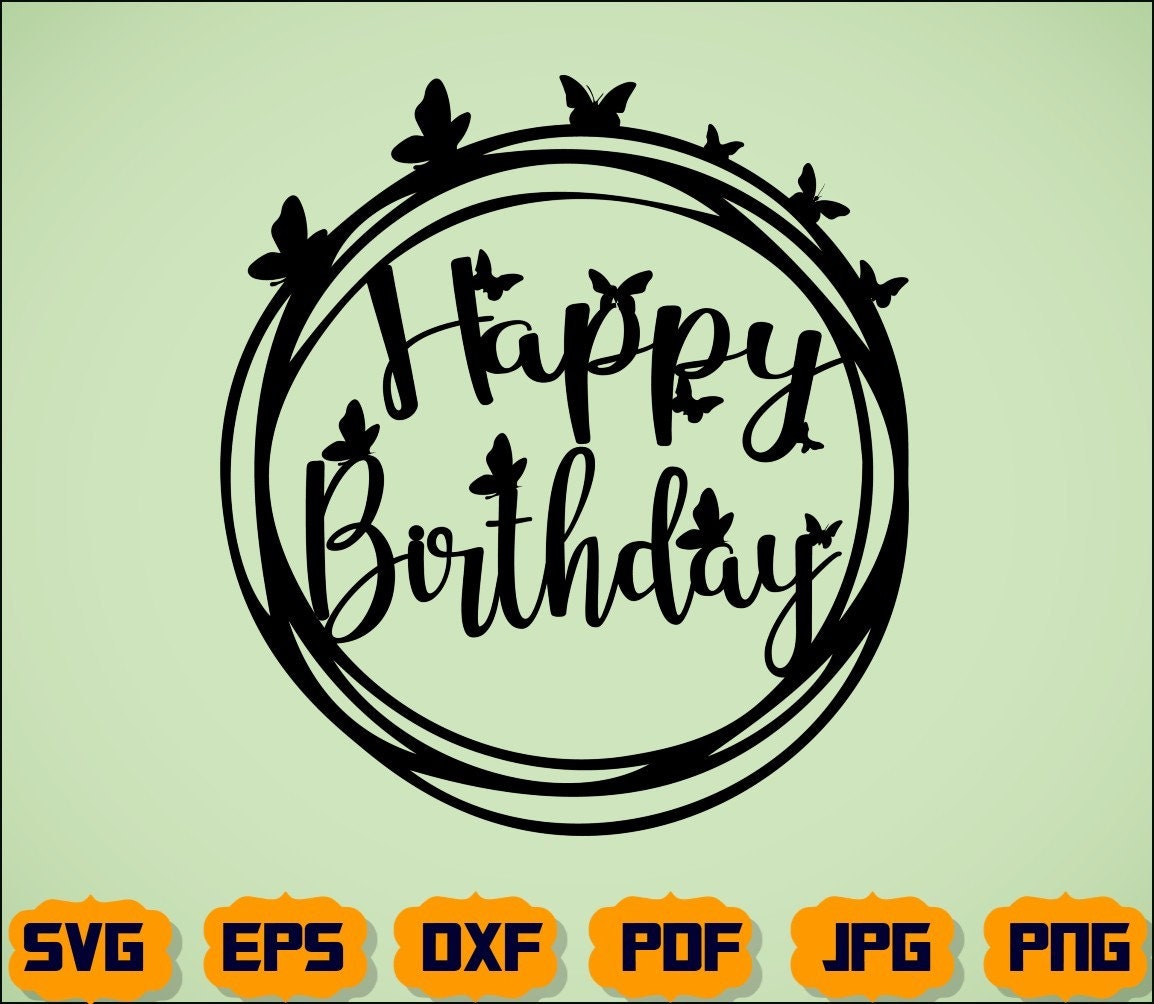Alles Gute zum Geburtstag Svg Geburtstag Svg Geburtstag Etsy