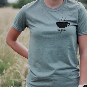 Coffee TShirt, Coffee Top, Coffee Lover Shirt, Coffee Break Shirt, Coffee TShirt, Brunch Coffee Shirt, Wine Tee shirt, Coffee adict Shirt