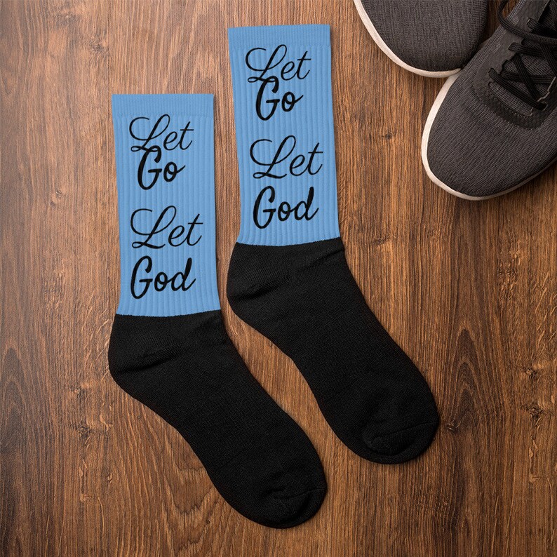 Spiritual socks, Let Go Let God Socks