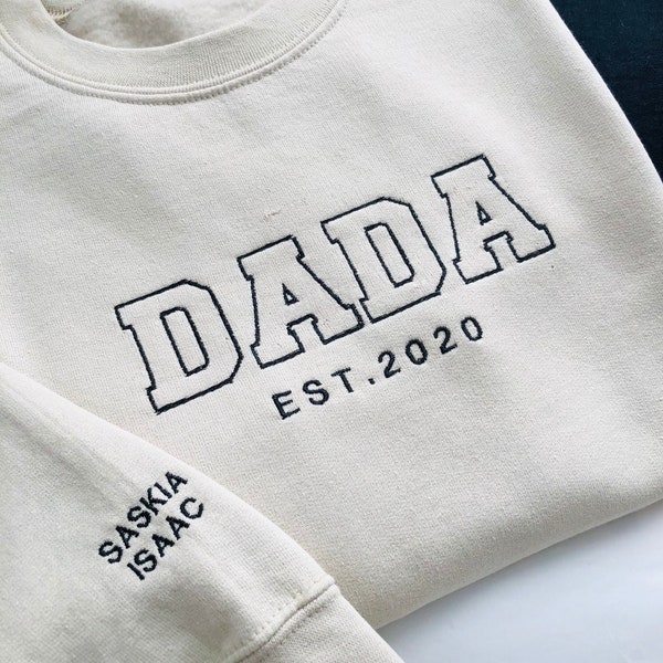 Benutzerdefinierte DADA Sweatshirt, bestickt Dada Sweatshirt, personalisierte Ärmel Name Sweatshirt, für ihn, für Papa, Geschenk für Vatertag