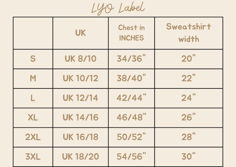 May include: Size chart for a sweatshirt with measurements in UK sizes, chest in inches, and sweatshirt width in inches.