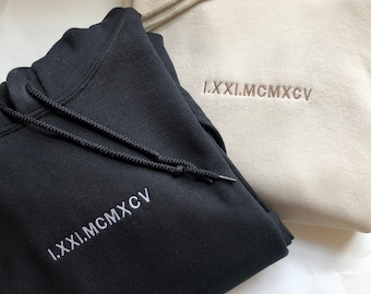 Personalised Embroidered Roman Numeral Hoodie, Personalized Anniversary Date Gift, Couple Custom, For Him,For Her,Wedding, Birthday Hoodies