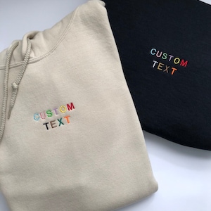 Custom Text Embroidered Sweatshirt, Personalised Embroidered Sweatshirt, For Him, For Her, Custom Embroidered Gift