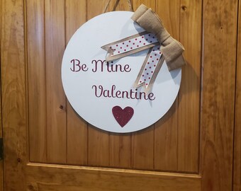 Be Mine Valentine sign